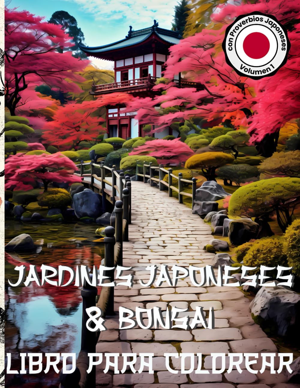 Jardines Japoneses y Bonsai Libro para Colorear: 110 Dibujos Únicos para Mindfulness y Relajación. Con Sabios Proverbios. Sin Escala de Grises. (Spanish Edition) baixar livro de graça