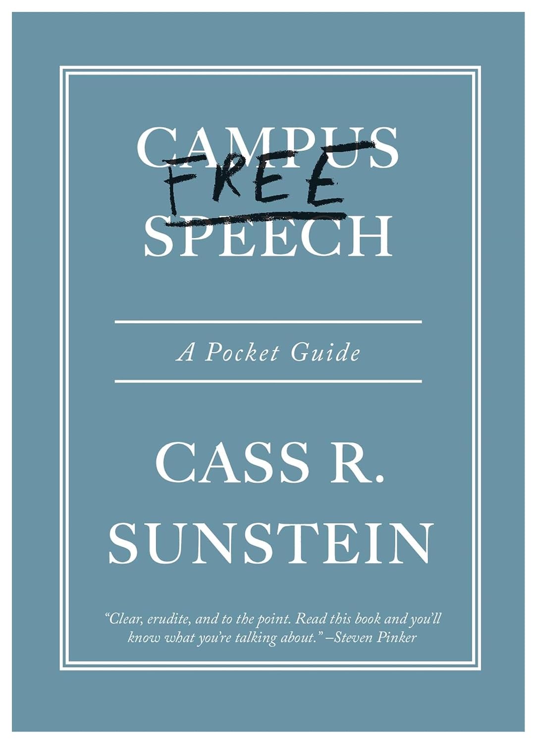 Campus Free Speech: A Pocket Guide
