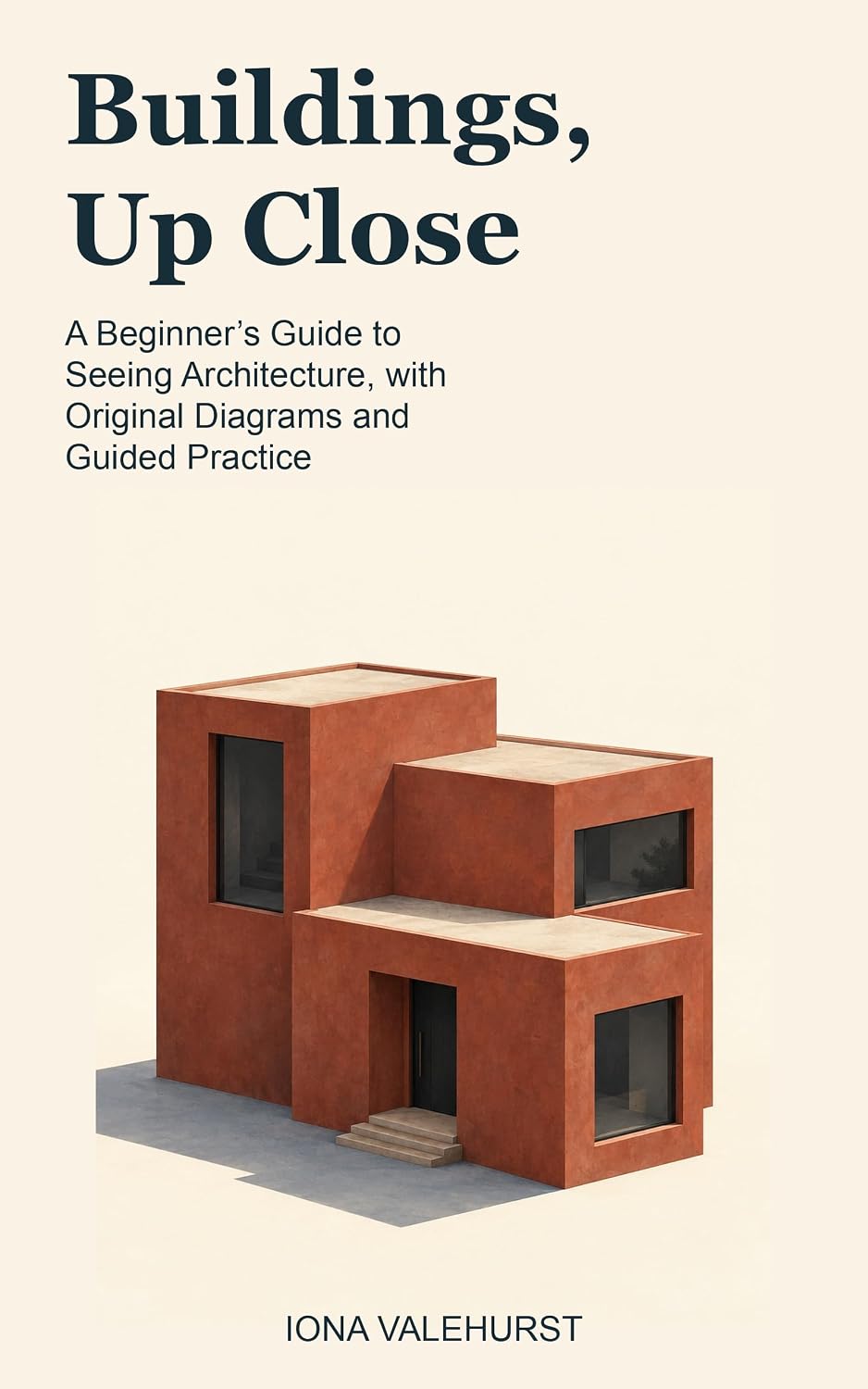 Buildings, Up Close: A Beginner’s Guide to Seeing Architecture, with Original Diagrams and Guided Practice (English Edition) baixar o livro de graça