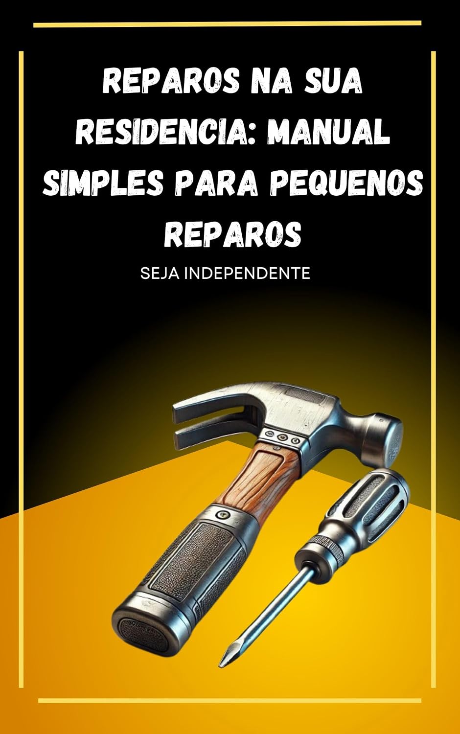 capítulo por capítulo baixar Reparos na sua residencia: Manual simples para pequenos reparos: Seja Independente