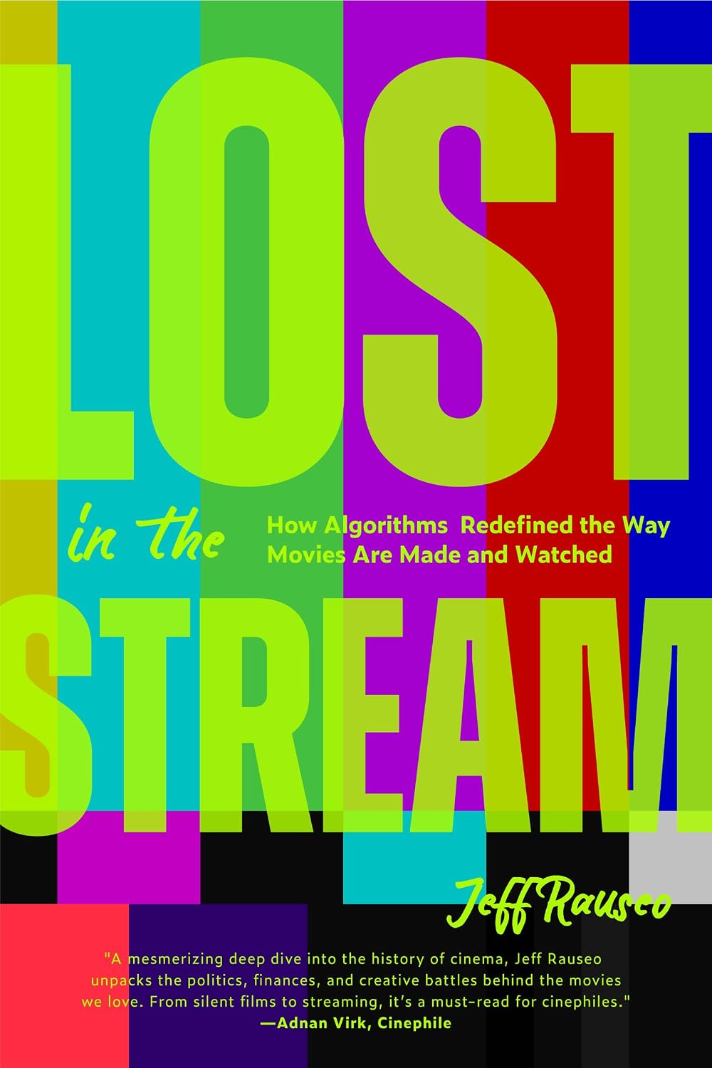 capítulo por capítulo baixar Lost in the Stream: How Algorithms Redefined the Way Movies Are Made and Watched (Gift for Film Lovers, Streaming Algorithms, Cinema History)