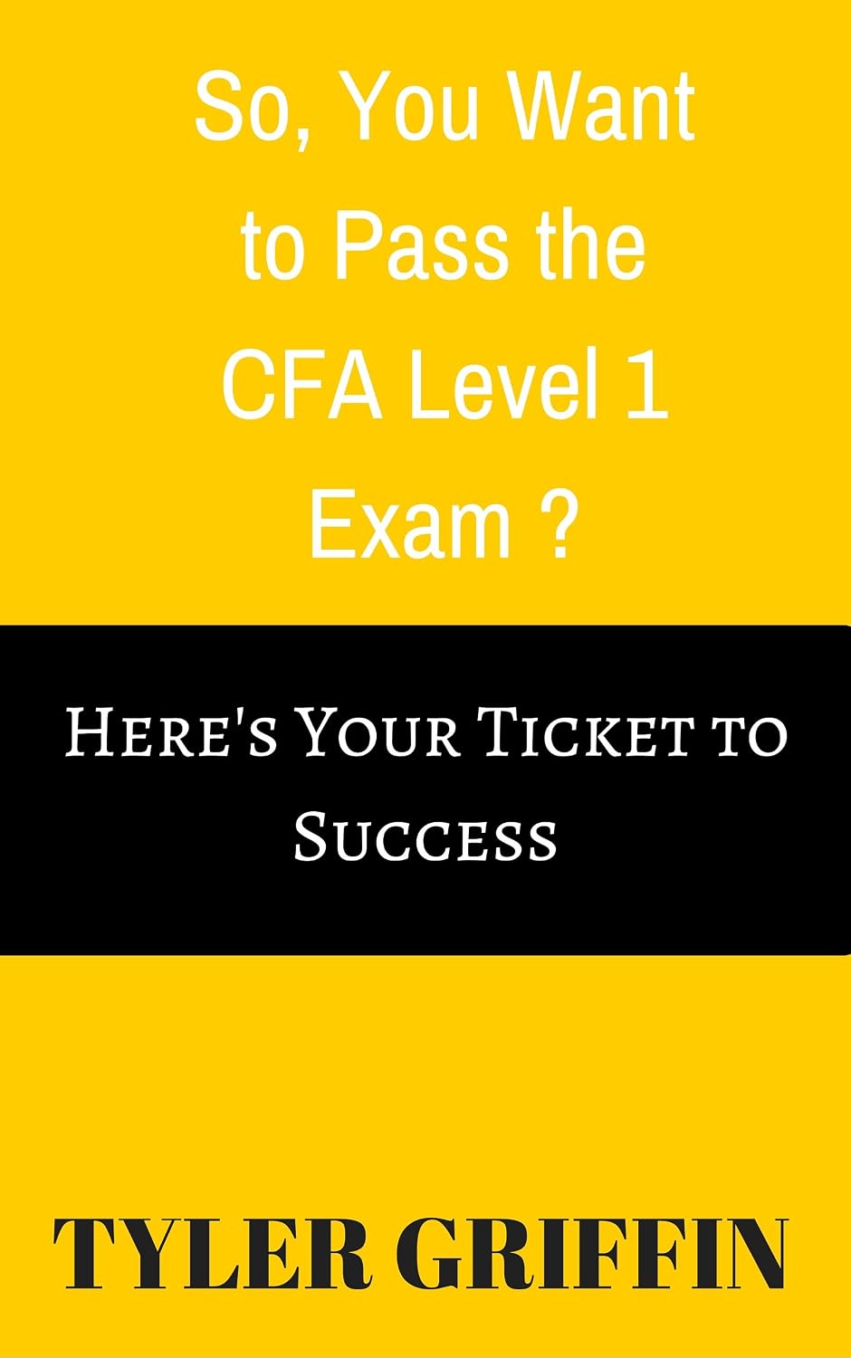 So, You Want to Pass the Quantitative Methods Section of the CFA Level 1 Exam?: Here's Your Ticket to Success (English Edition) baixar livro de graça