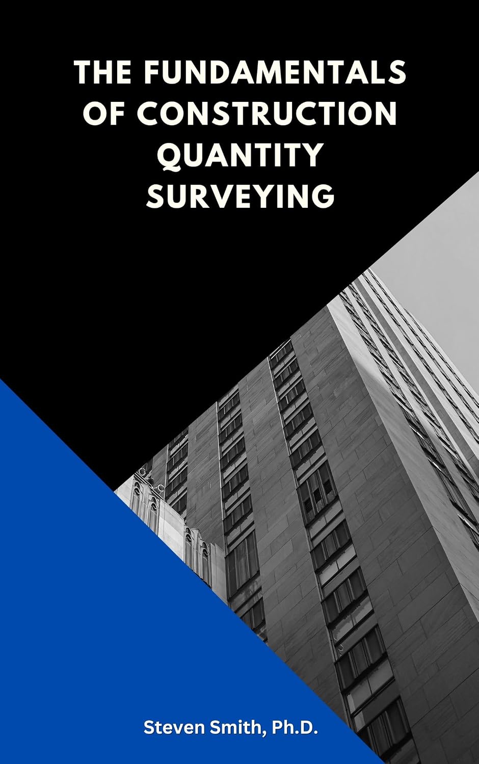 ler totalmente The Fundamentals of Construction Quantity Surveying (English Edition)