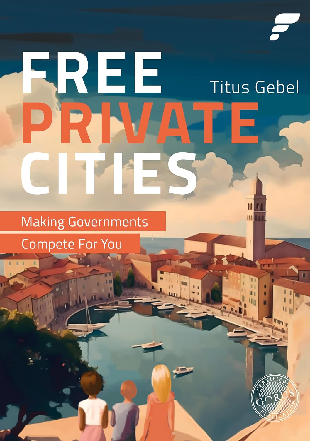 Free Private Cities: Making Governments Compete For You (English Edition) baixar livro de graça