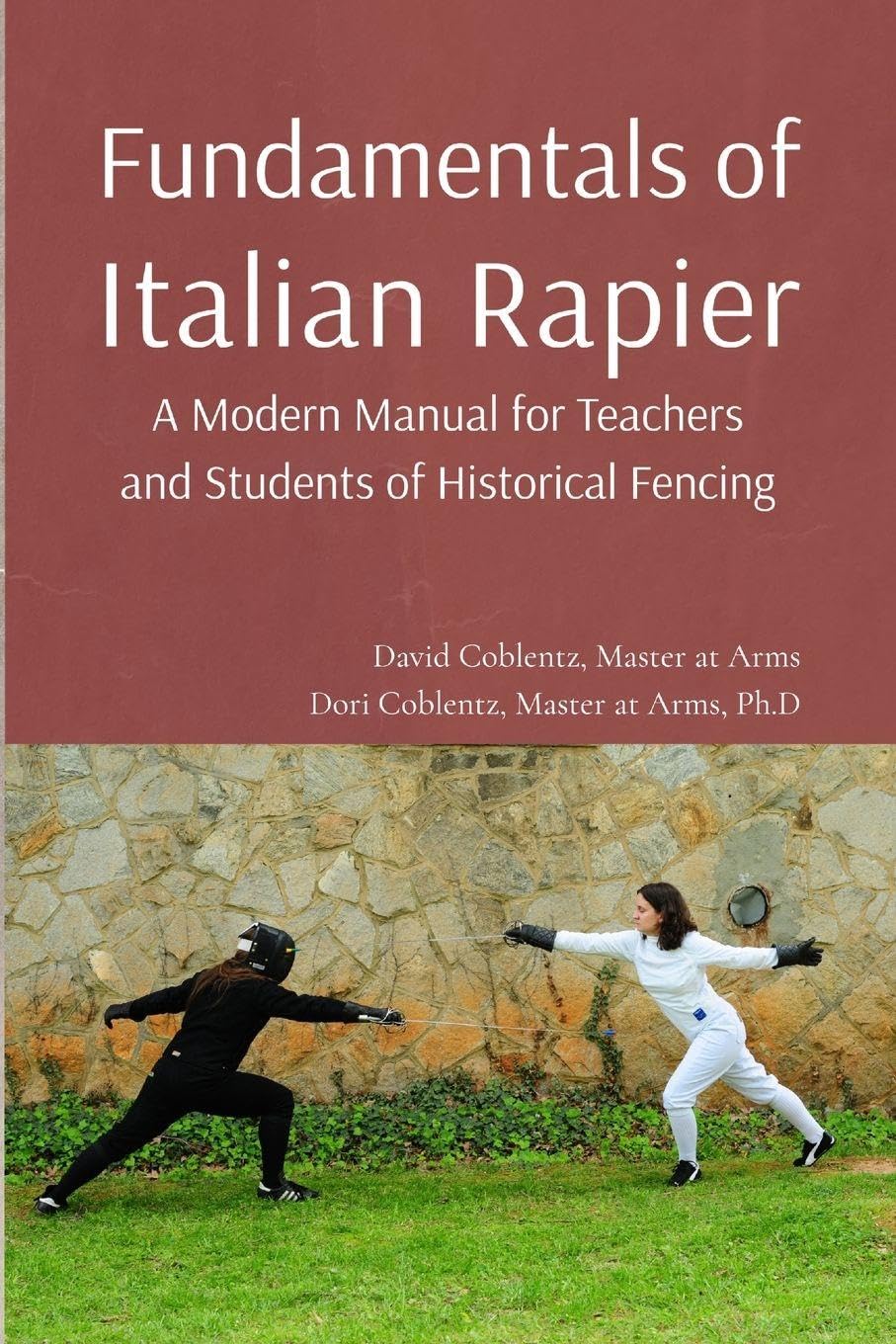 capítulo por capítulo baixar Fundamentals of Italian Rapier: A Modern Manual for Teachers and Students of Historical Fencing