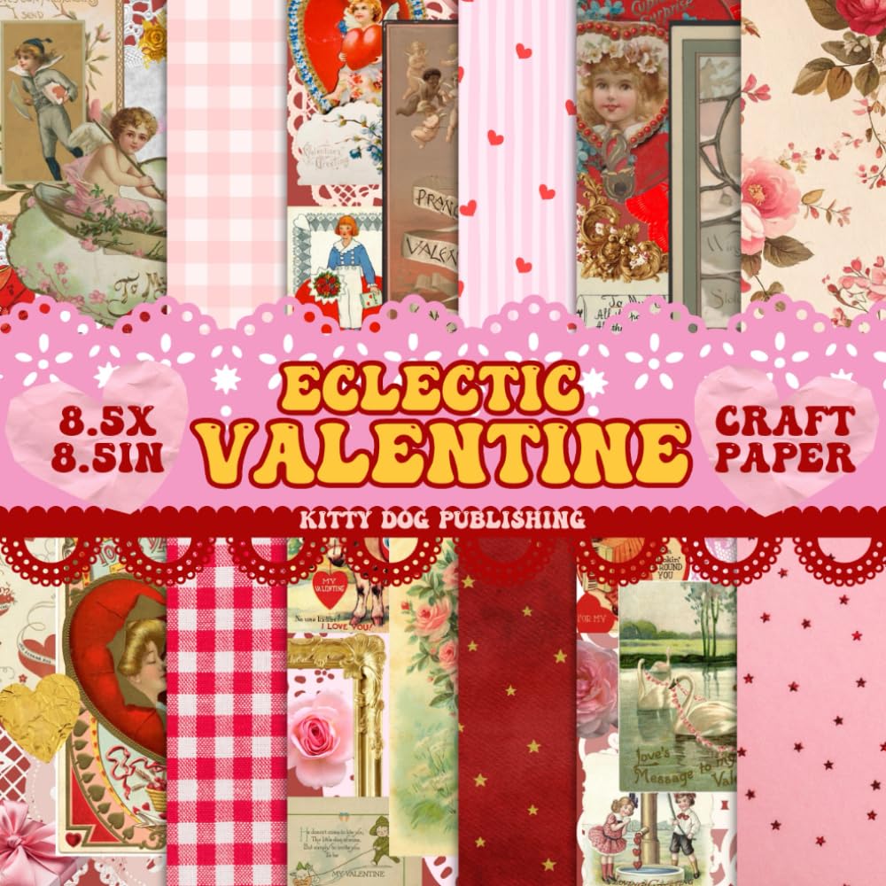 Eclectic Valentine Craft Paper: Antique Hearts, Roses & Lace Designs baixar livro de graça