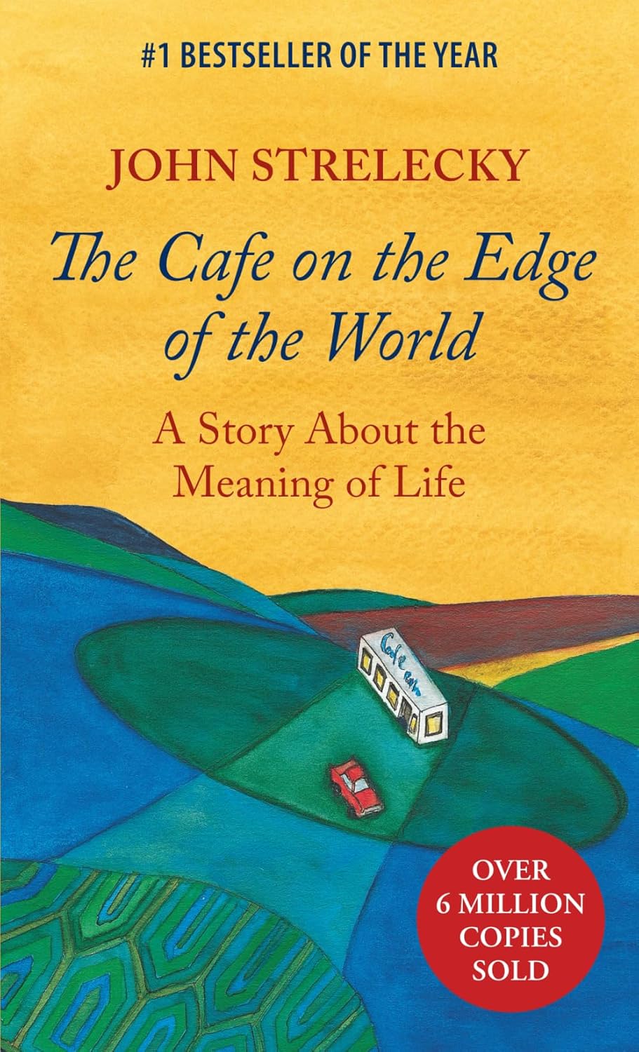 The Cafe on the Edge of the World: A Story About the Meaning of Life baixar livro de graça