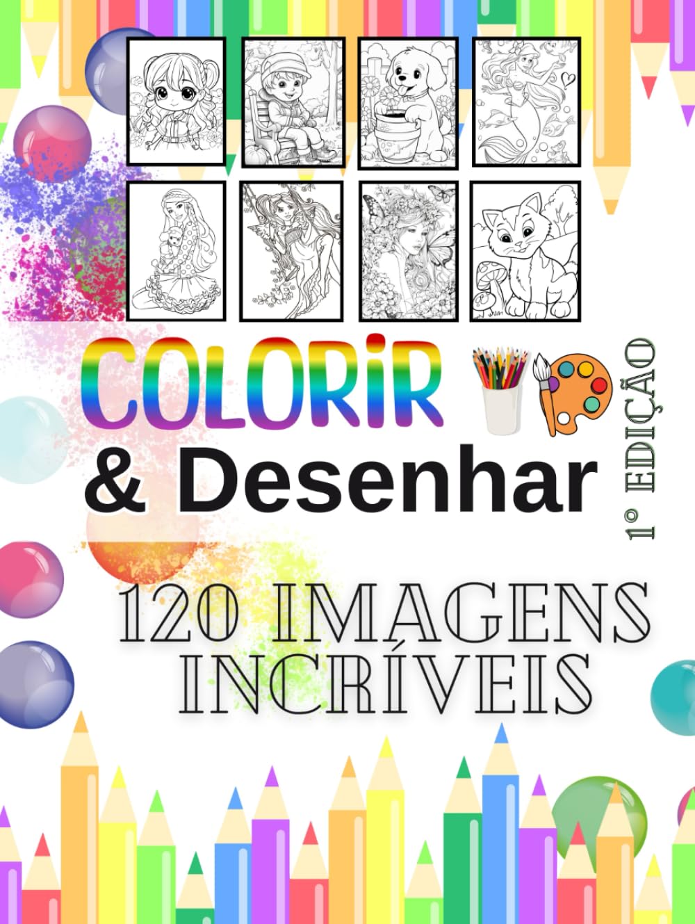 120 FIGURAS PARA COLORIR - Princesas, Animais, Natureza e Paisagens: Passe bons momentos com seus filhos e amigos. Temos 120 lindas imagens para... pinta pinturas a óleo (Portuguese Edition) baixar o livro de graça