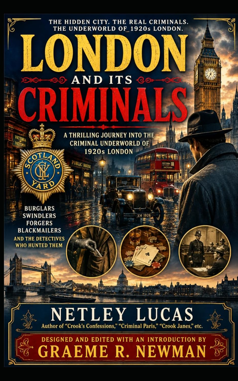 capítulo por capítulo baixar London and Its Criminals: A Portrait of London's Underworld in the 1920s
