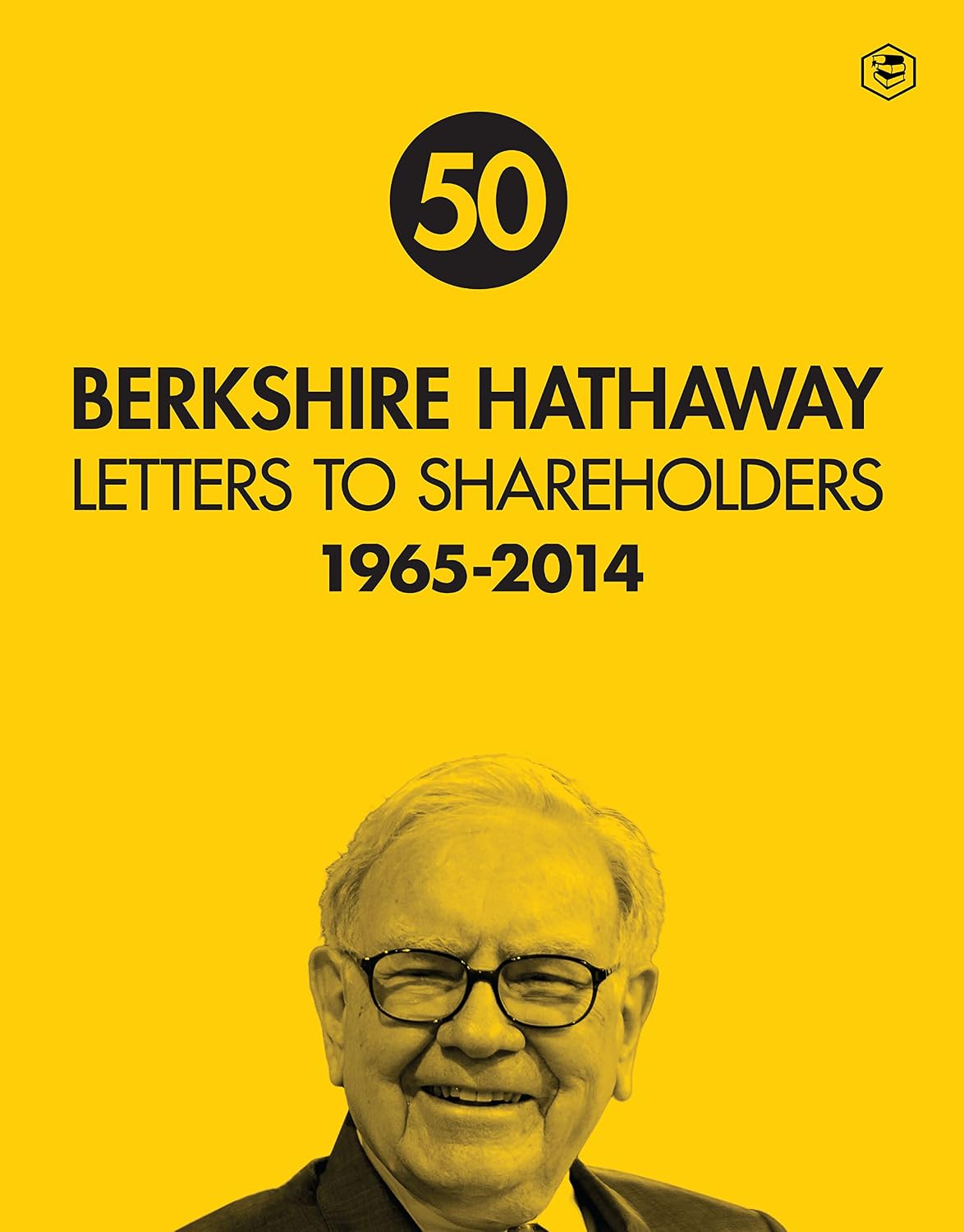 Berkshire Hathaway Letters to Shareholders: 1965 - 2014 baixar o livro de graça