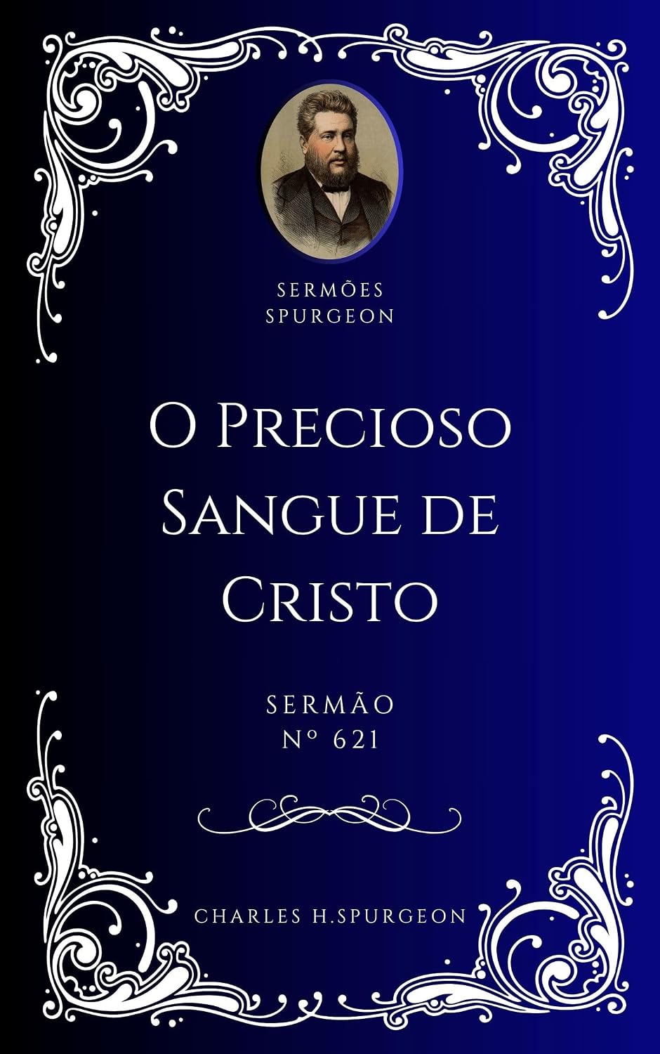 capítulo por capítulo baixar Charles H. Spurgeon - Sermão - O Precioso Sangue de Cristo