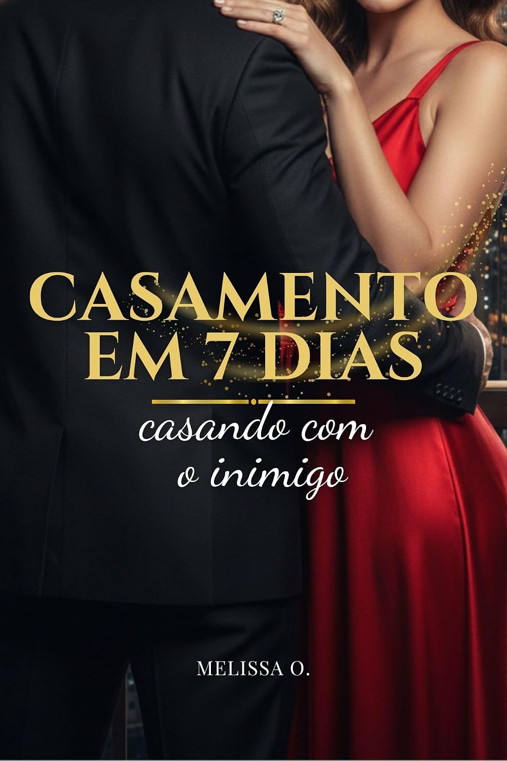 capítulo por capítulo baixar Casamento em 7 dias: casando com o inimigo: Um romance enemies to lovers, casamento por contrato e herança bilionária
