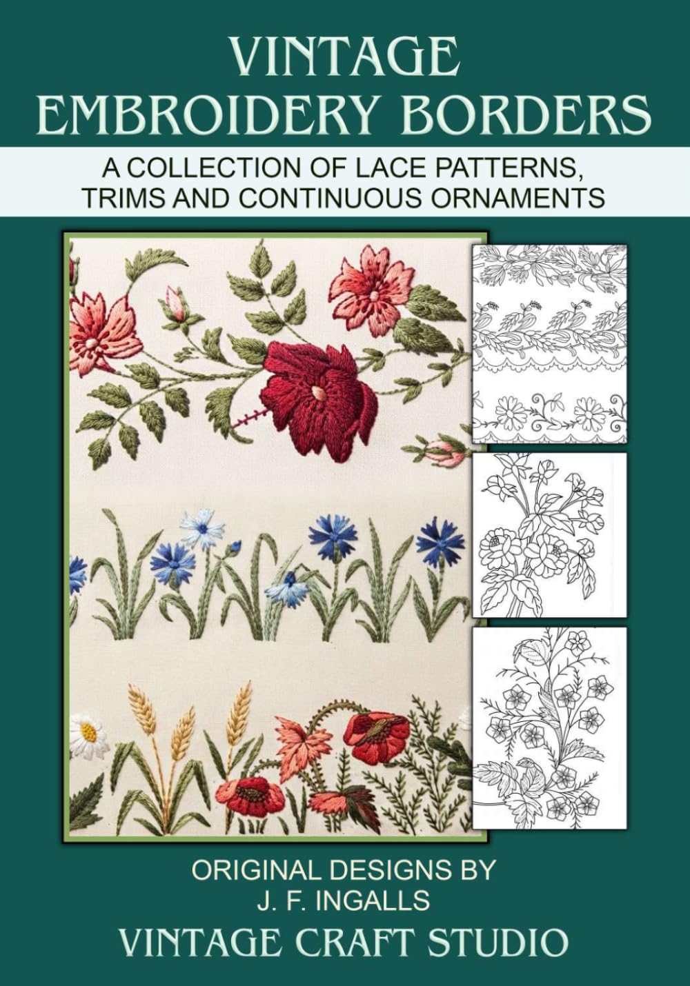 Vintage Embroidery Borders Designs: A Collection of Lace Patterns, Trims and Continuous Ornaments (Classic Embroidery) baixar o livro de graça