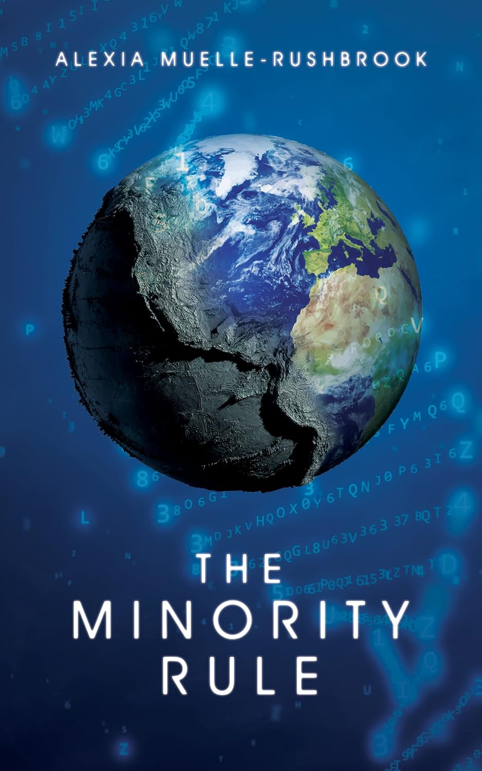 The Minority Rule: a dystopian trilogy (The Minority Rule Trilogy Book 1) (English Edition) baixar livro de graça