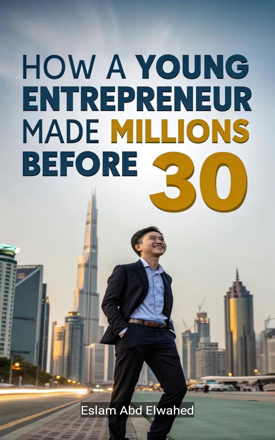 ler totalmente How a Young Entrepreneur Made Millions Before 30: 100 True Stories of Real Millionaires (Billionaires and Success Book 2) (English Edition)