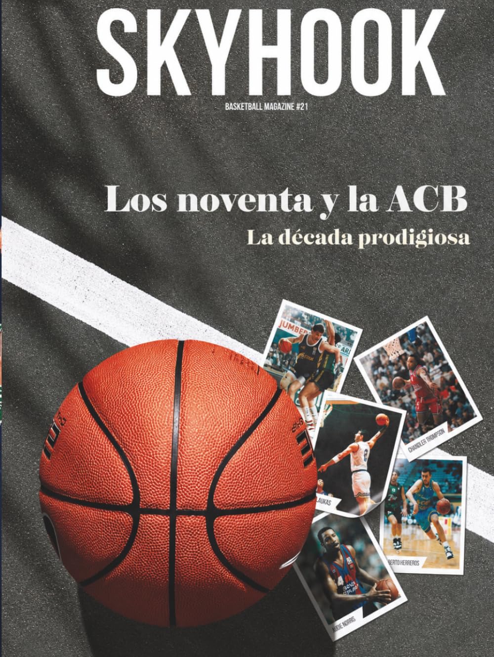 Skyhook #21: los noventa y la ACB, la década prodigiosa (Colección Skyhook Magazine) (Spanish Edition) baixar livro de graça