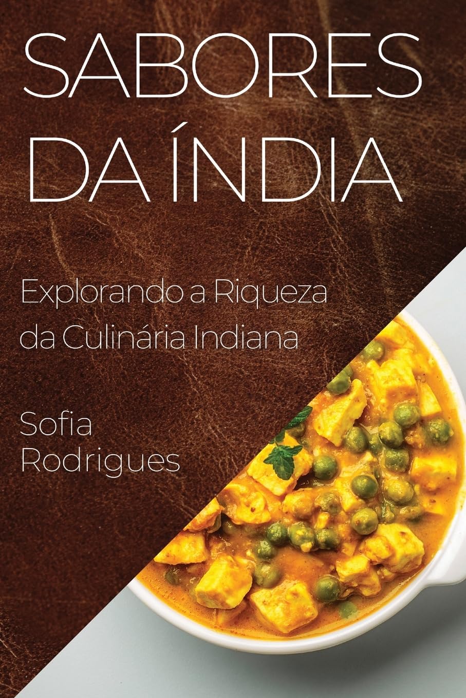 ler totalmente Sabores da Índia: Explorando a Riqueza da Culinária Indiana