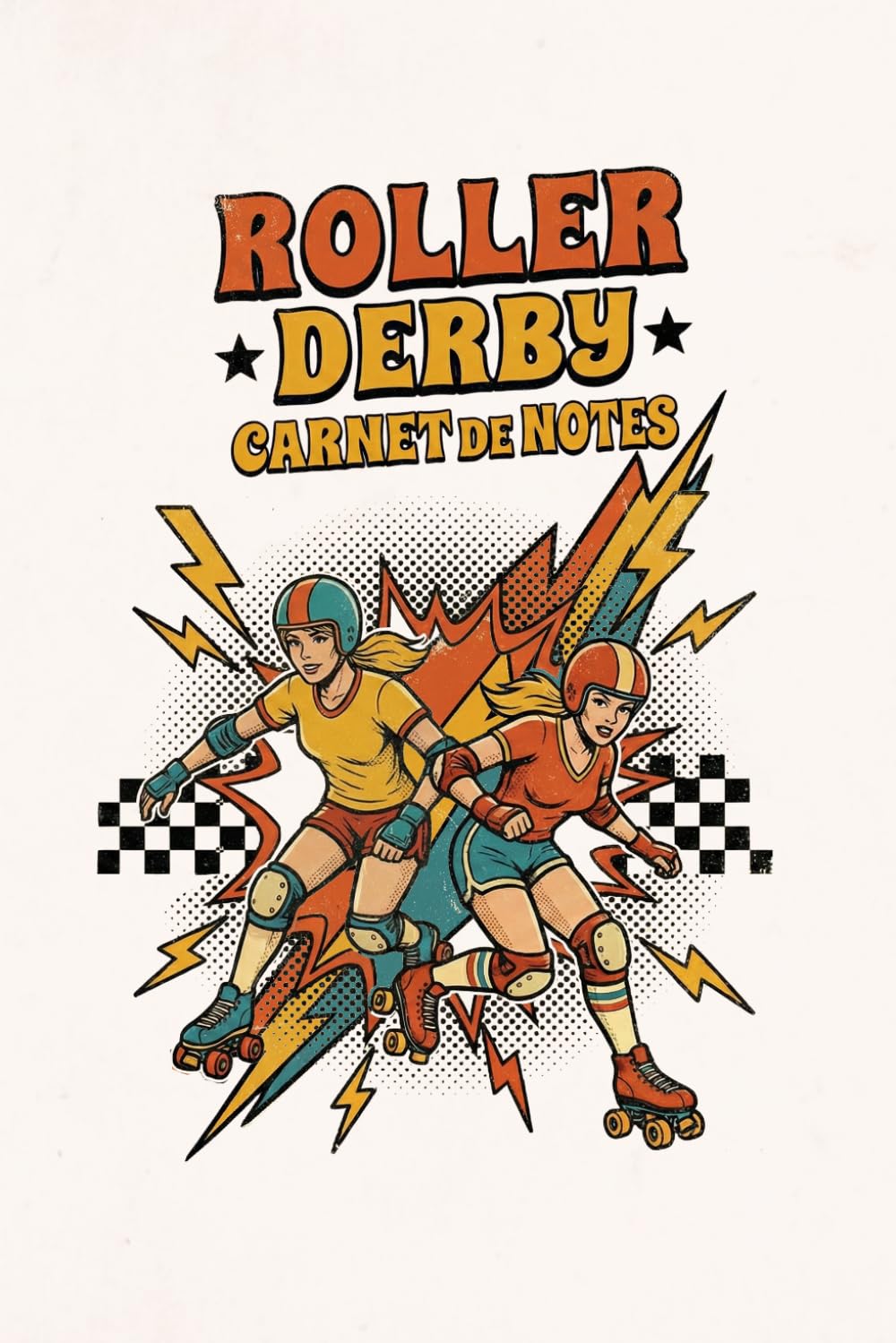 Carnet de Notes Roller Derby: Style Vintage (French Edition) baixar livro de graça
