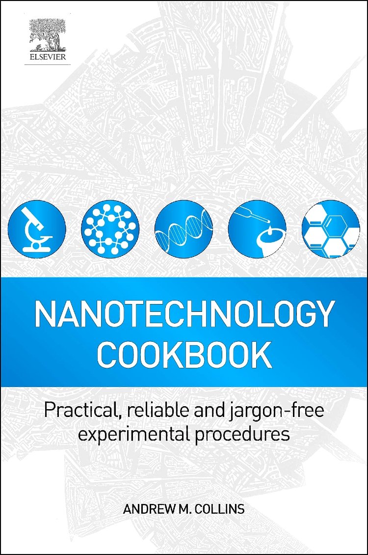 Nanotechnology Cookbook: Practical, Reliable and Jargon-Free Experimental Procedures baixar livro de graça