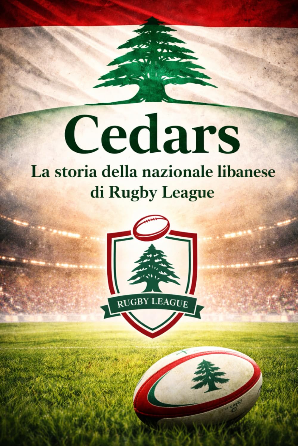 ler totalmente Cedars: Storia della nazionale libanese rugby league (Italian Edition)