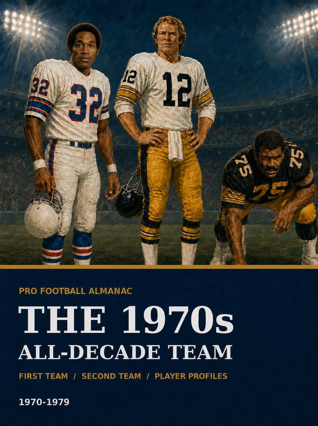Pro Football Almanac: The 1970s All-Decade Team (Pro Football Almanac: The Decade Collection ⋆ 1960s-2020s) (English Edition) baixar o livro de graça