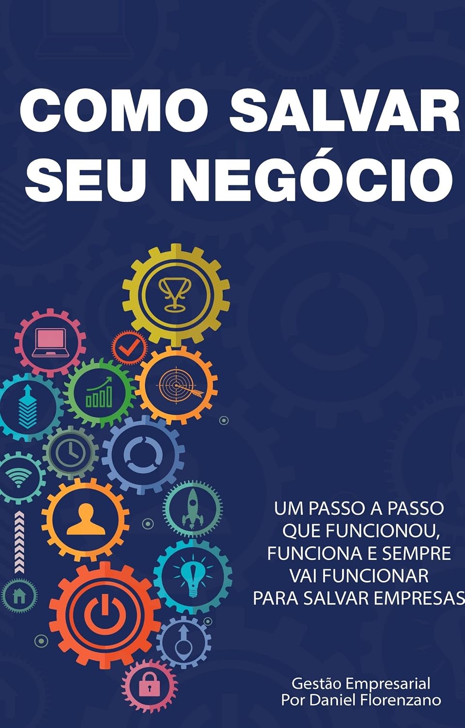 ler totalmente COMO SALVAR SEU NEGÓCIO