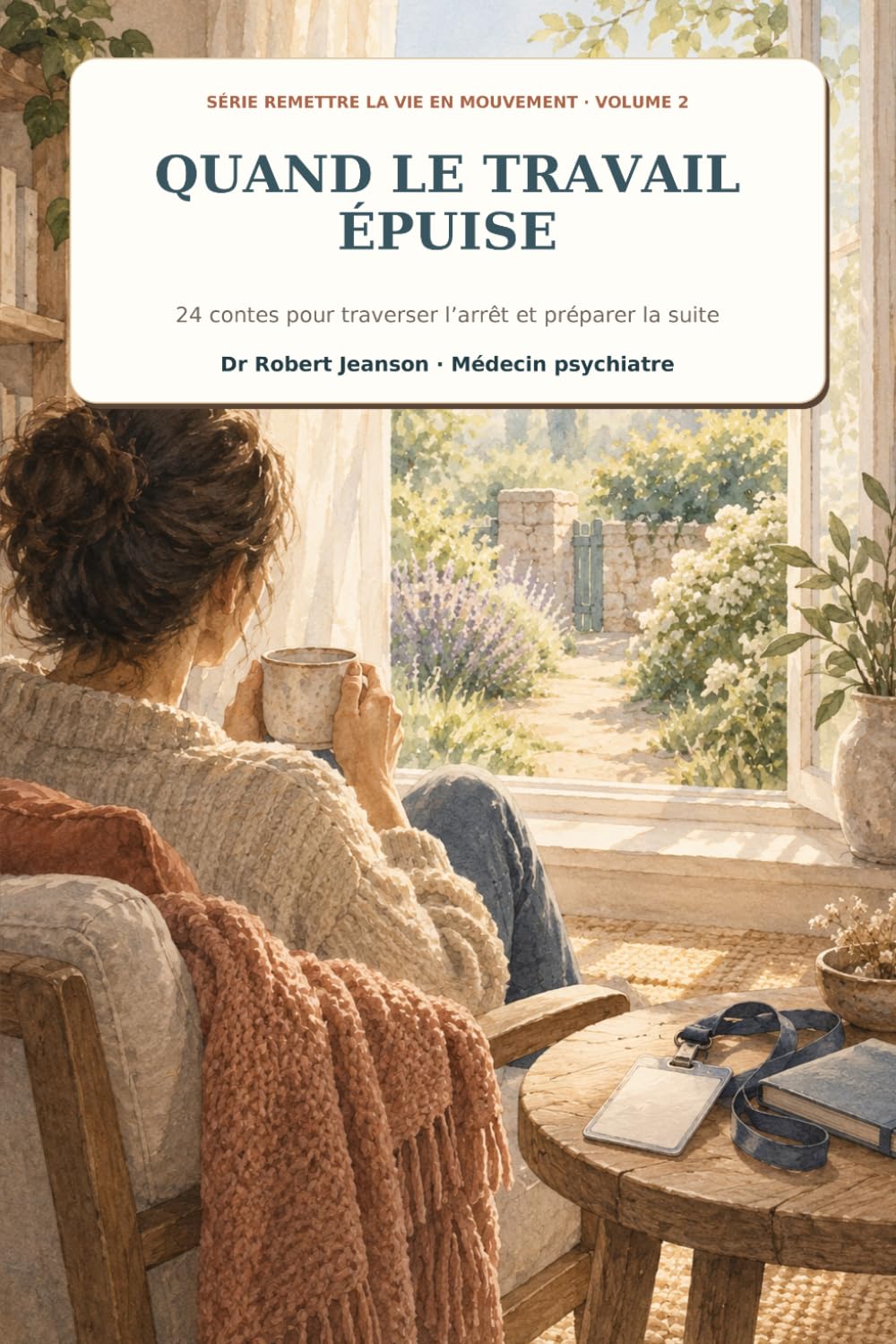 capítulo por capítulo baixar Quand le travail épuise: 24 contes pour traverser un arrêt de travail et préparer la suite (French Edition)