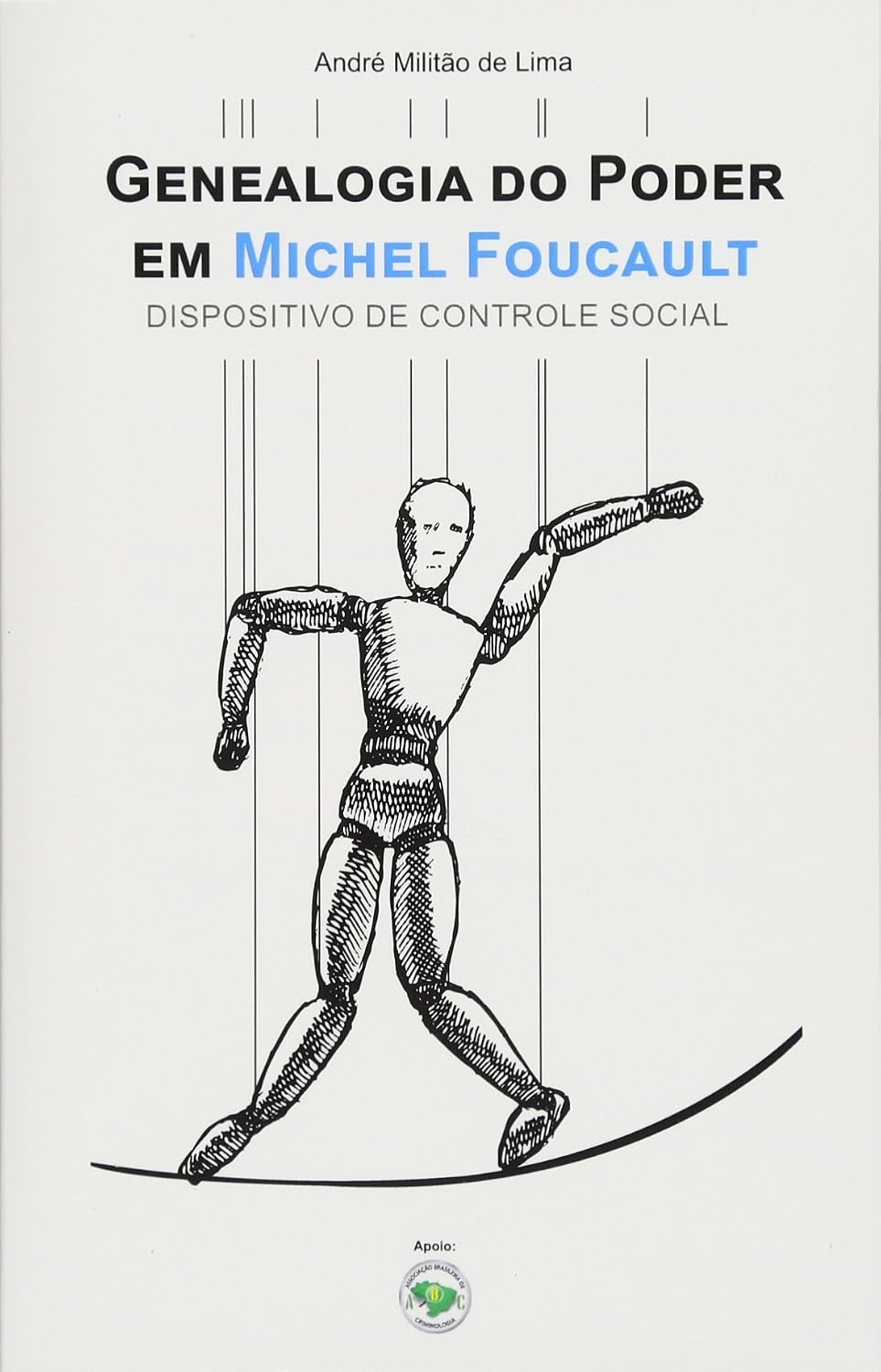 capítulo por capítulo baixar Genealogia Do Poder Em Michel Foucault: Dispositivo de Controle Social