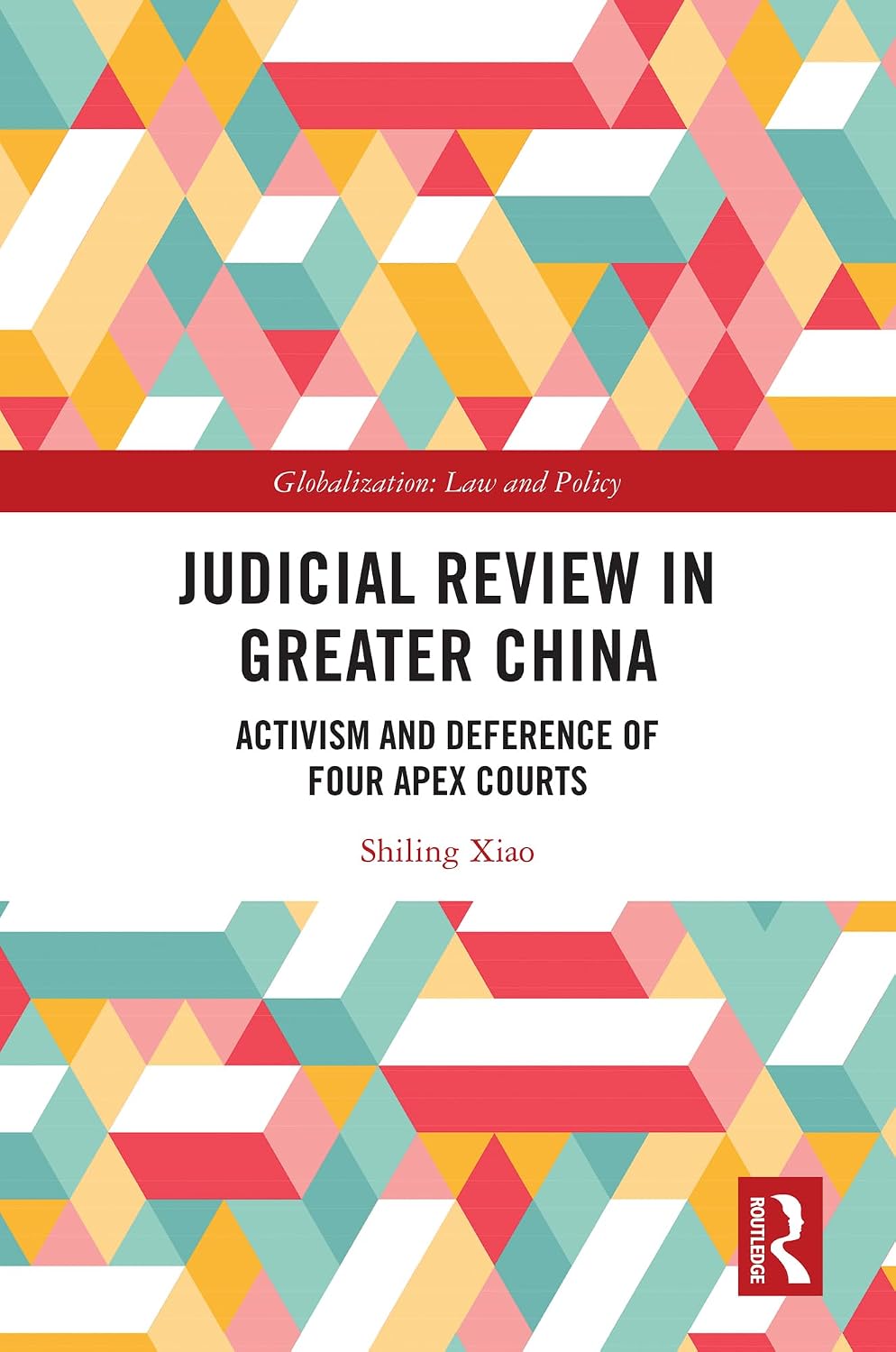 ler totalmente Judicial Review in Greater China: Activism and Deference of Four Apex Courts (Globalization: Law and Policy) (English Edition)