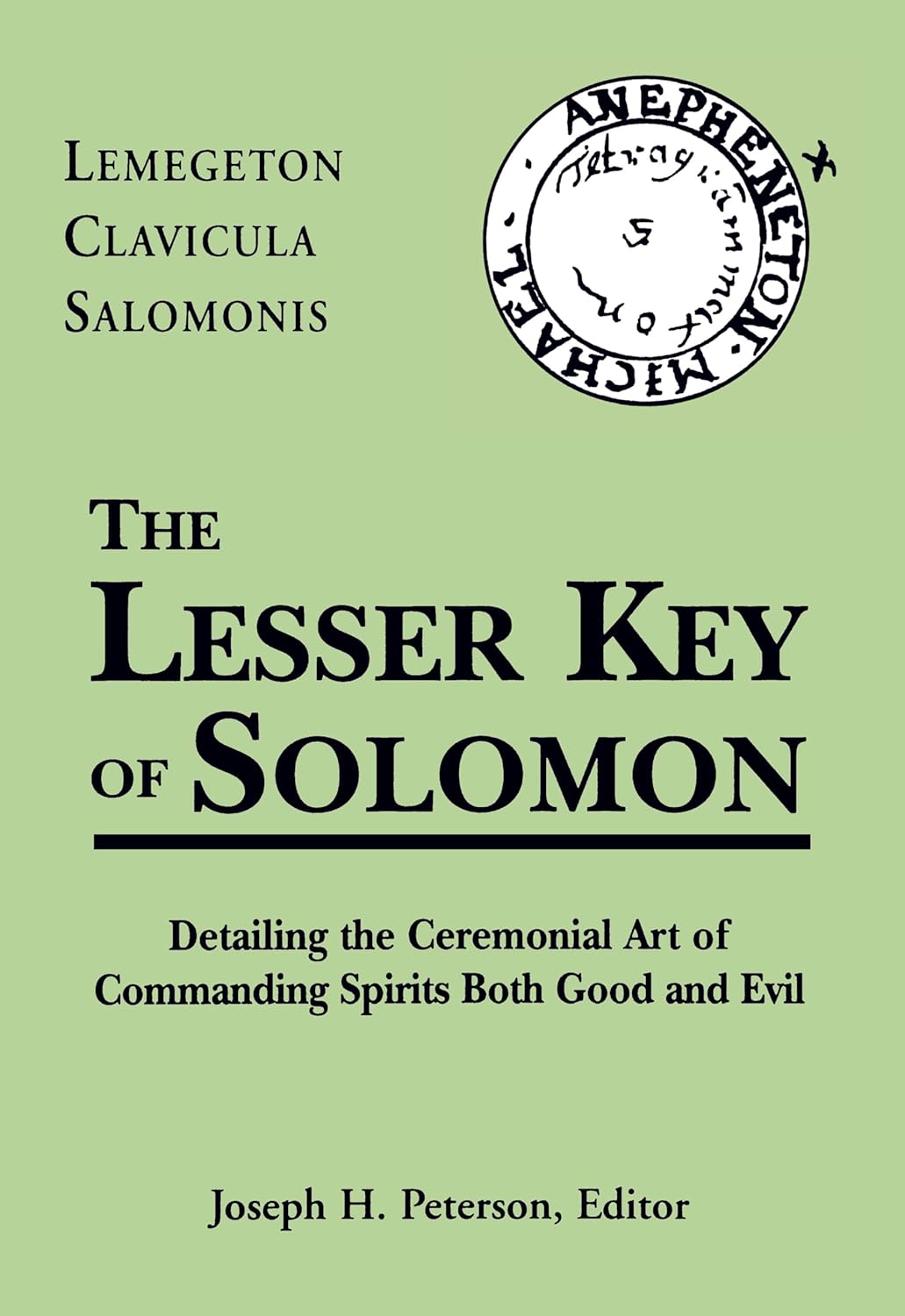 Lesser Key of Solomon: Detailing the Ceremonial Art of Commanding Spirits Booth Good and Evil baixar livro de graça