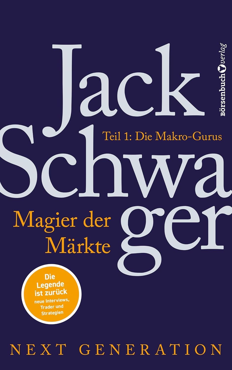 ler totalmente Magier der Märkte: Next Generation 1: Die Makro-Gurus (German Edition)