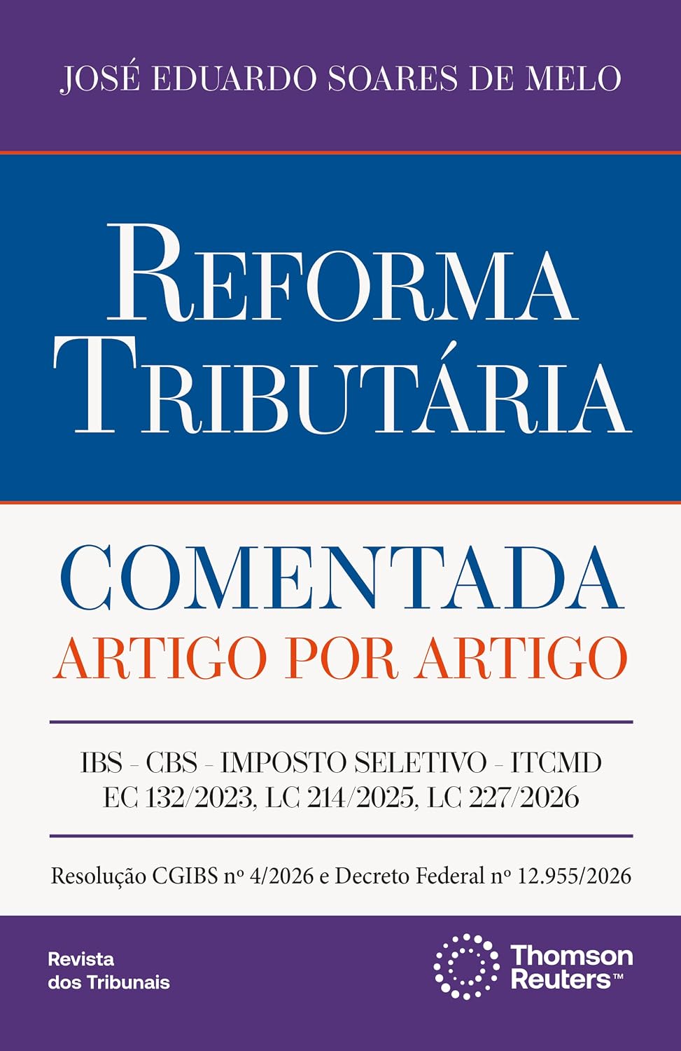 capítulo por capítulo baixar Reforma Tributária Comentada Artigo por Artigo - 1ª Edição