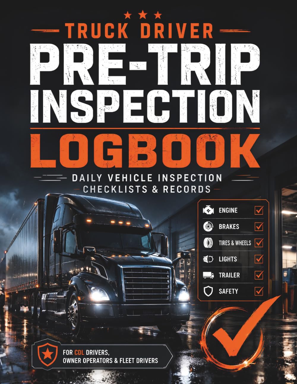 Truck Driver Pre-Trip Inspection Logbook: Daily Vehicle Inspection Checklists, Defect Reports & Maintenance Records for CDL Drivers, Owner Operators and Fleet Professionals baixar o livro de graça
