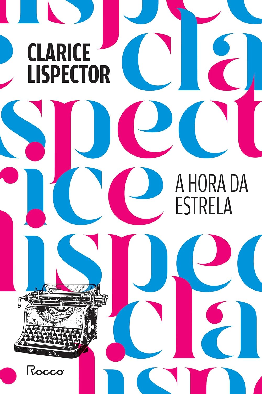 A hora da estrela: Edição especial baixar livro de graça