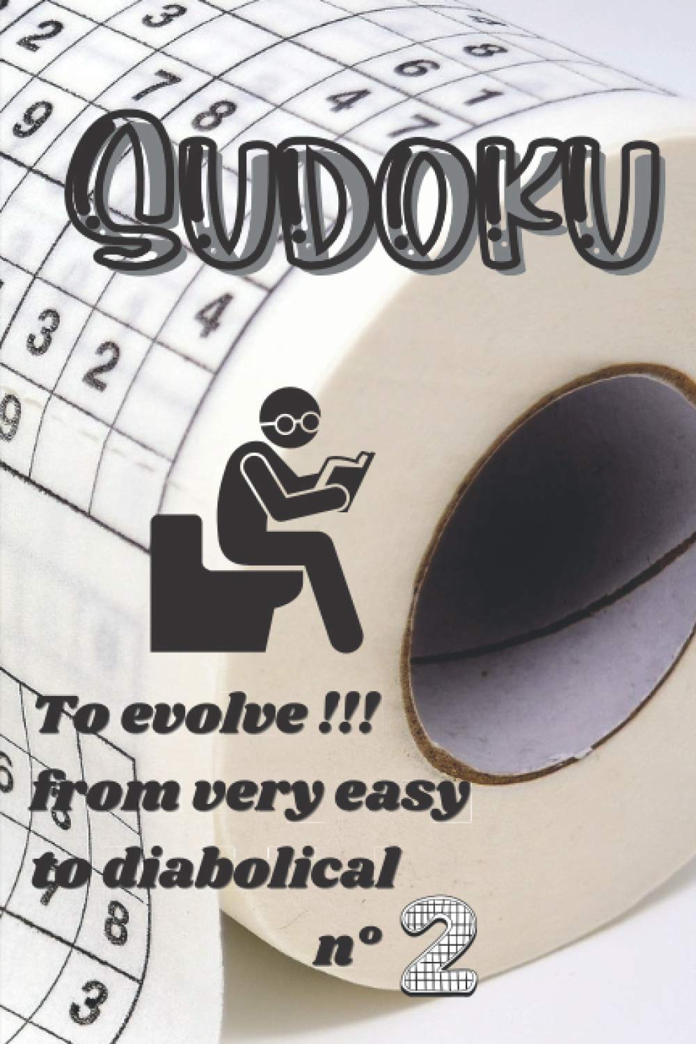 ler totalmente Sudoku: To evolve !!! from very easy to diabolical n°2