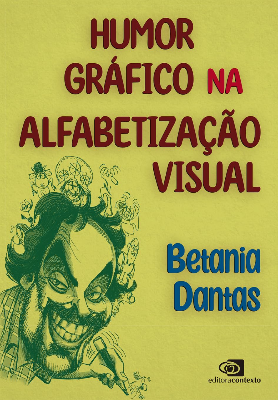 Humor gráfico na alfabetização visual (Finalista Jabuti Acadêmico 2025) baixar livro de graça