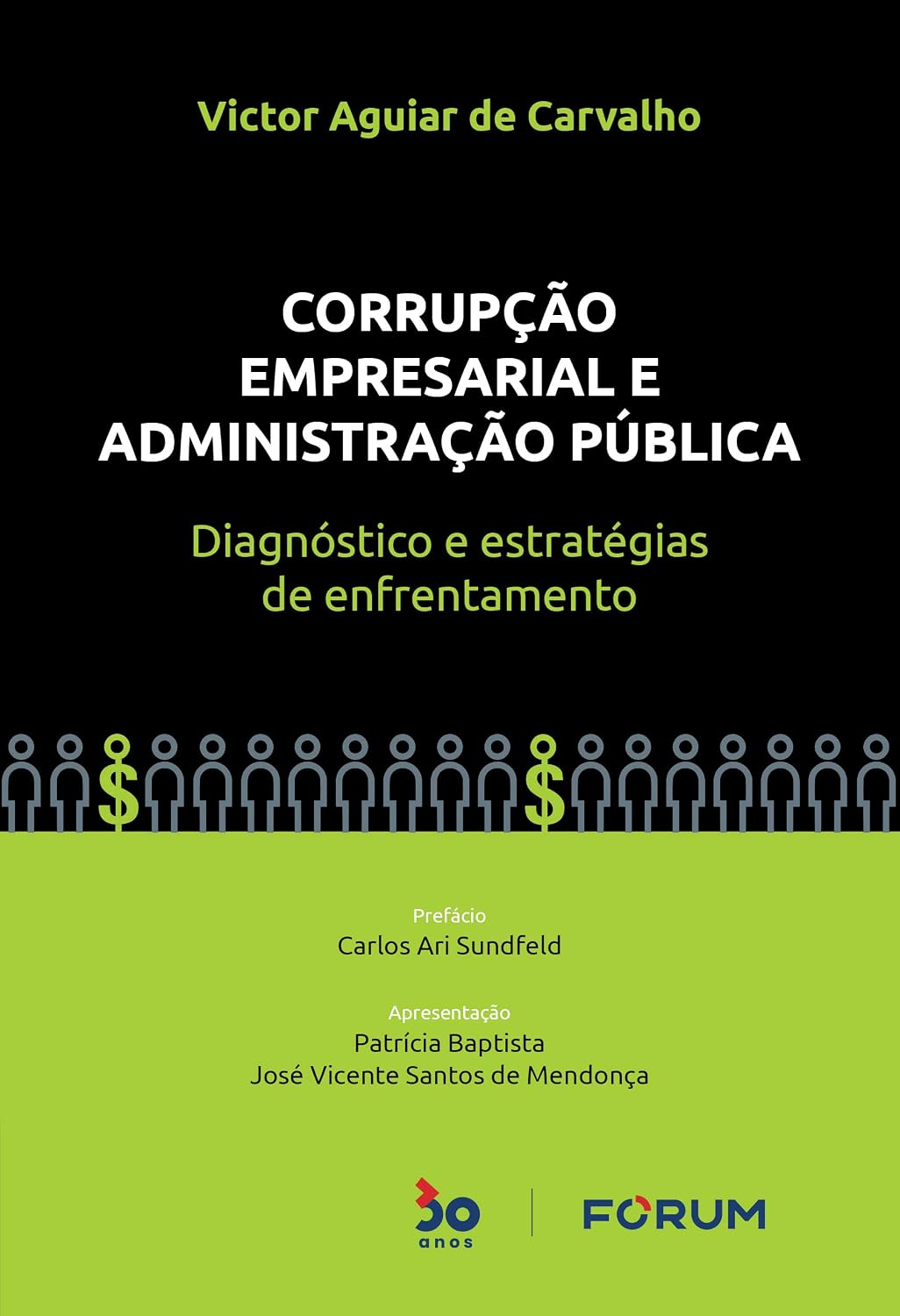 Corrupção empresarial e administração pública: diagnóstico e estratégias de enfrentamento