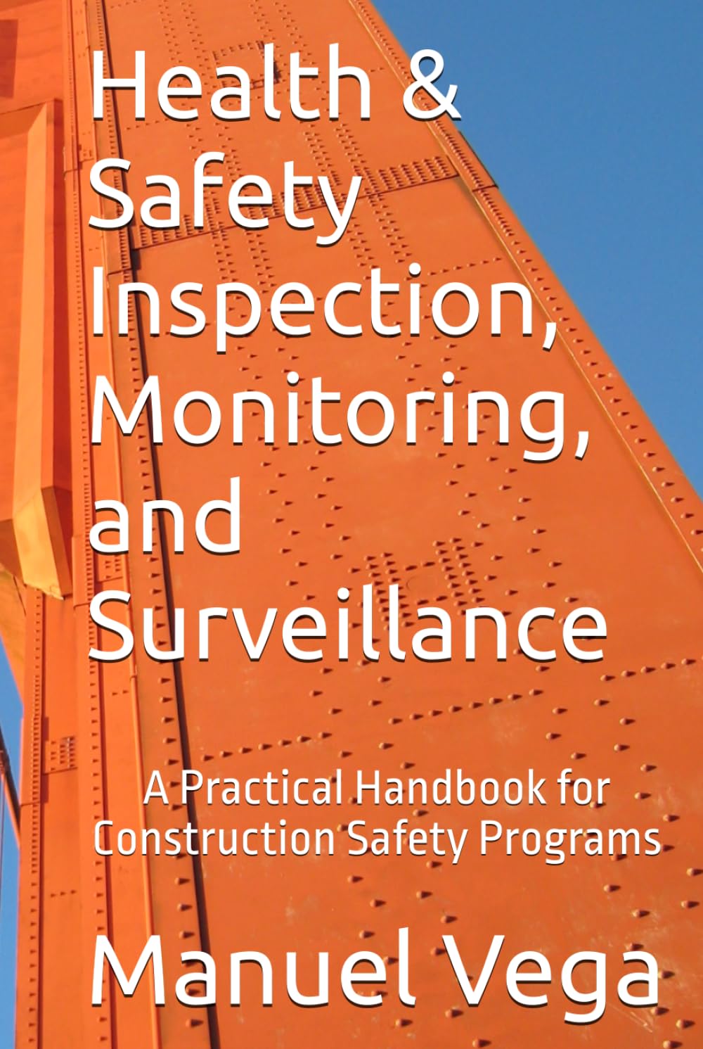 Health & Safety Inspection, Monitoring, and Surveillance baixar o livro de graça