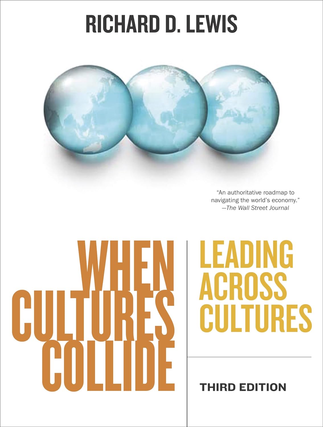 When Cultures Collide: Leading Across Cultures baixar livro de graça