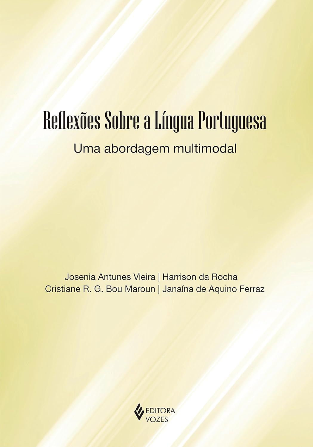 Reflexões sobre a língua portuguesa: Uma abordagem multimodal