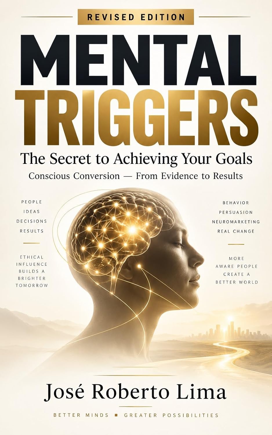 ler totalmente Mental Triggers: The Secret to Achieving Your Goals (Neurociência, Aprendizagem e Comportamento) (English Edition)