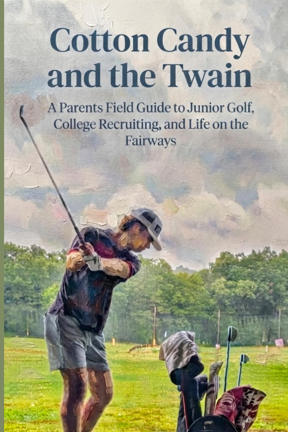 capítulo por capítulo baixar Cotton Candy and the Twain: A Parent's Field Guide to Junior Golf, College Recruiting, and Life on the Fairways