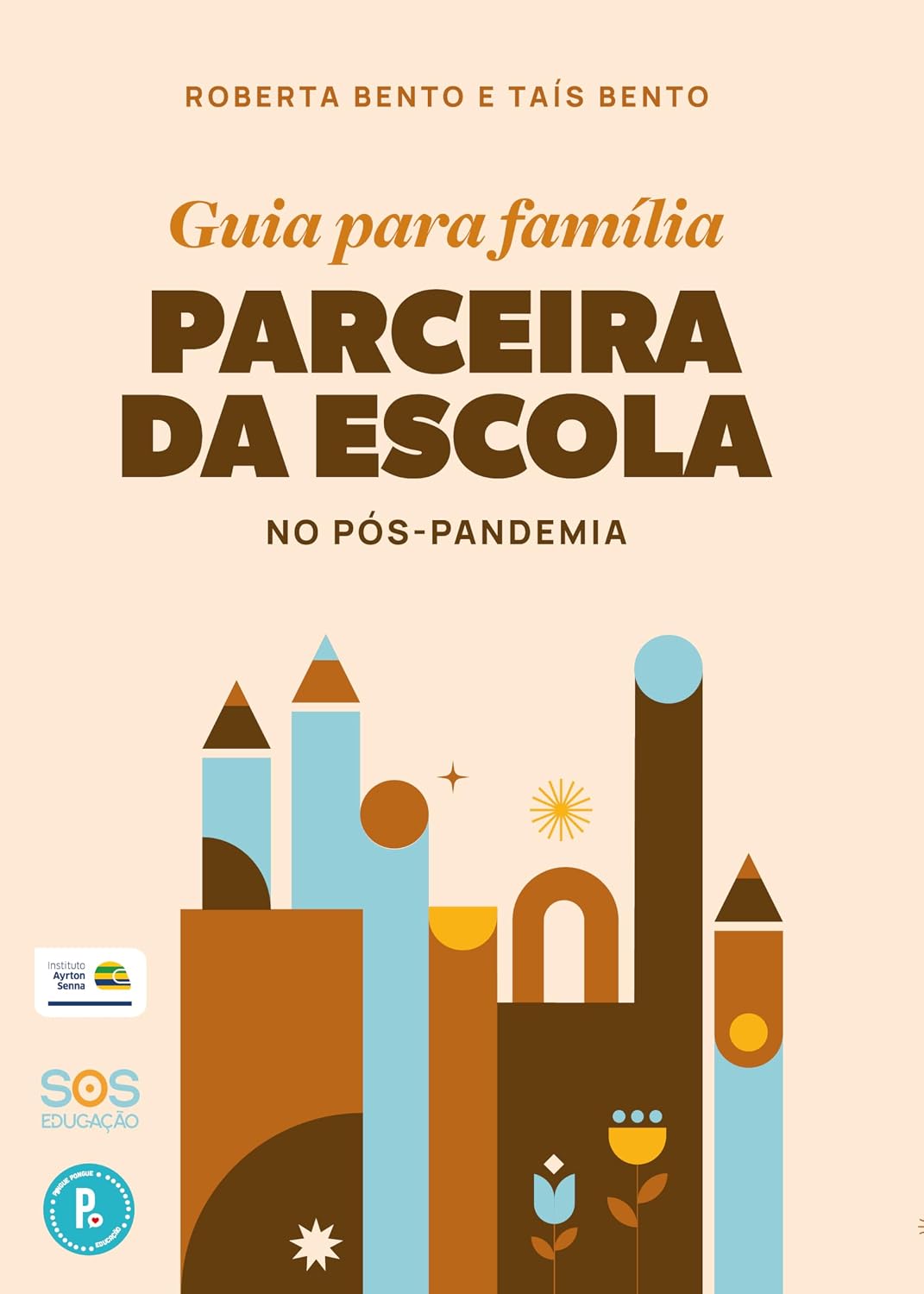 ler totalmente Guia para família parceira da escola: no pós-pandemia
