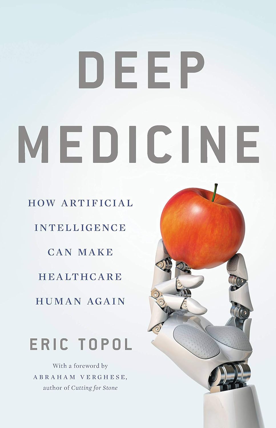 ler totalmente Deep Medicine: How Artificial Intelligence Can Make Healthcare Human Again (English Edition)