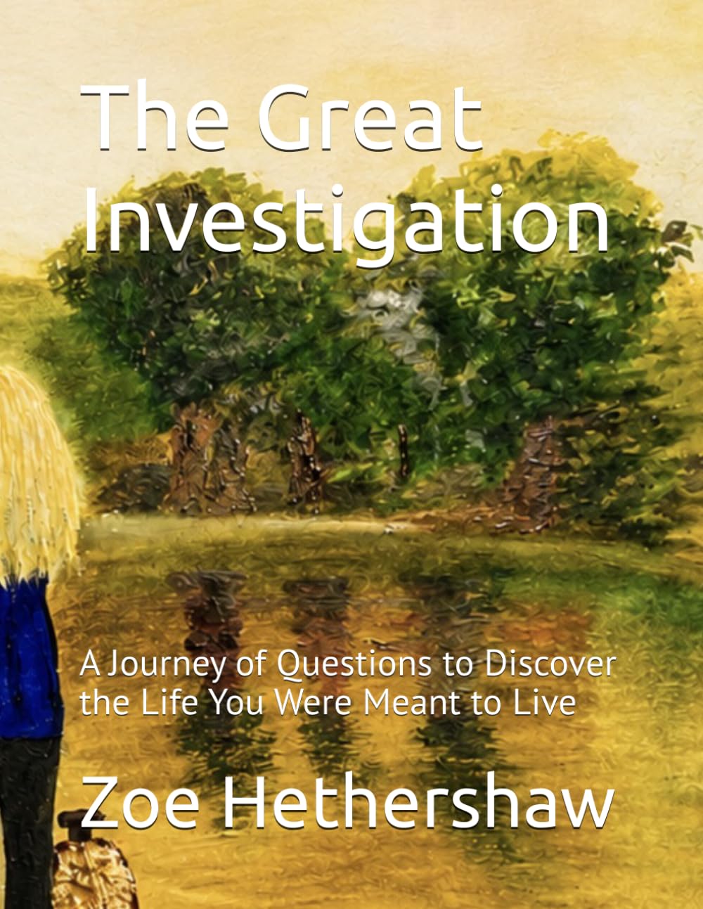 ler totalmente The Great Investigation: A Journey of Questions to Discover the Life You Were Meant to Live