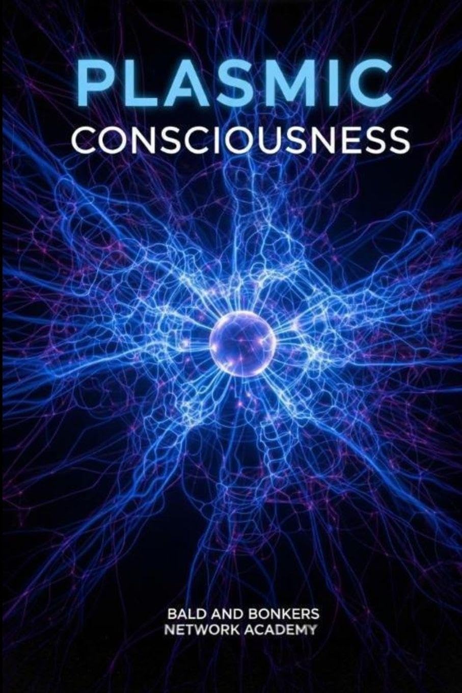 ler totalmente Plasmic Consciousness