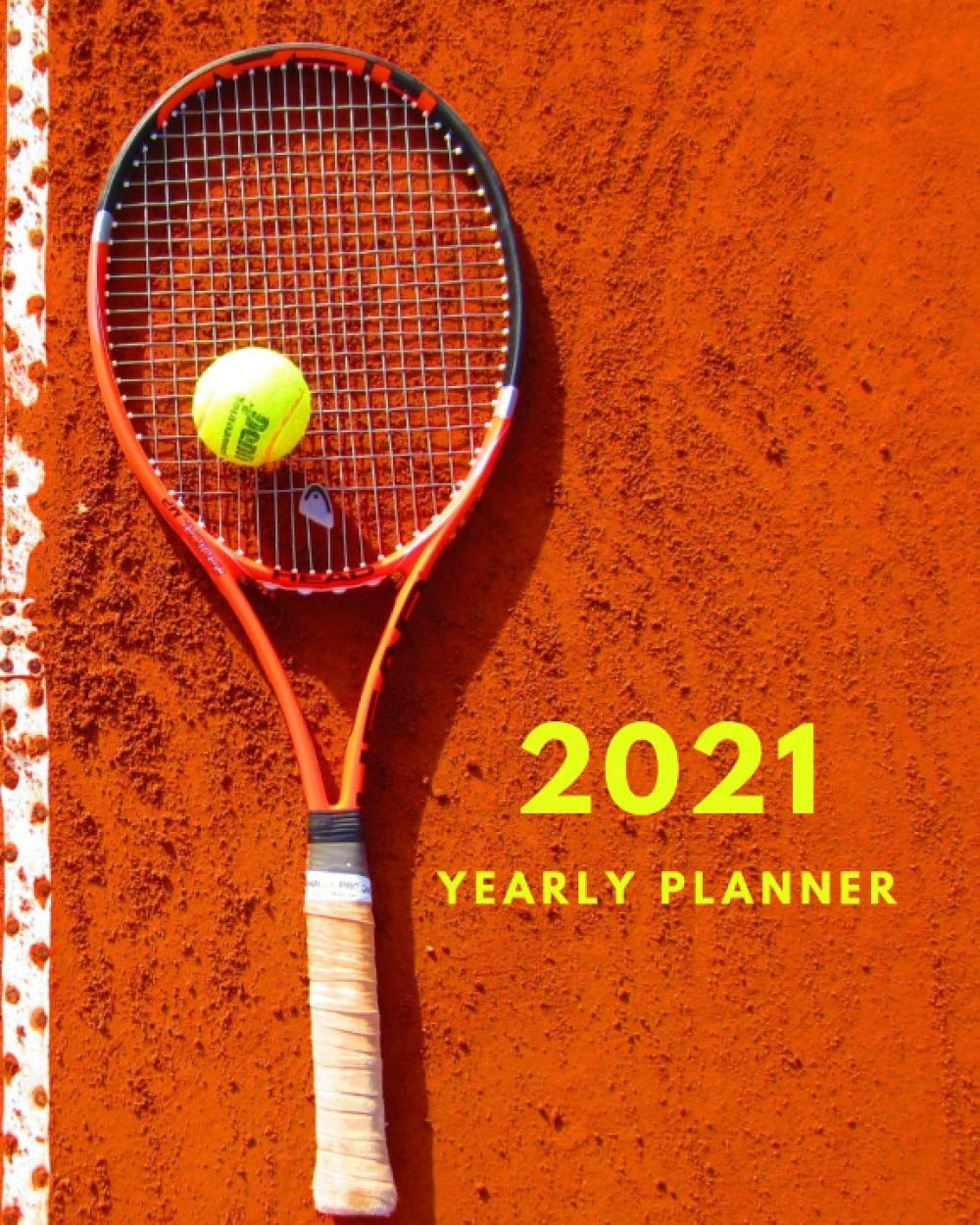 ler totalmente 2021 Stylish Planner: Tennis Cover - Yearly Planner with Daily Tabs, 8x10", January 2021 - December 2021. With Illustrations Inside. (2021 Planners with illustrations)