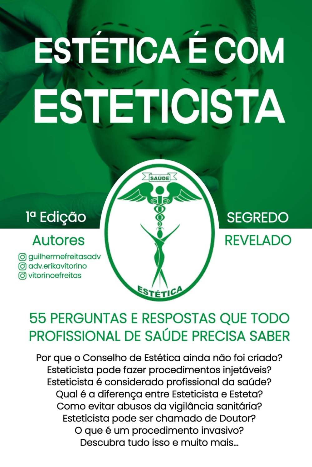 Estética é com Esteticista: 55 Perguntas e Respostas que Todo Profissional de Saúde Precisa Saber baixar livro de graça