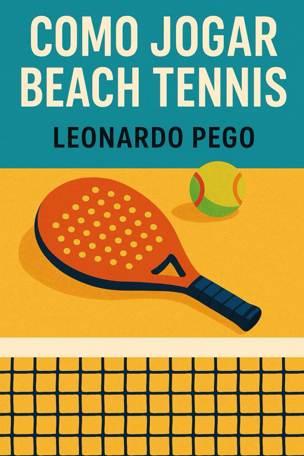 ler totalmente Beach Tennis: Esportes e Lazer (Portuguese Edition)