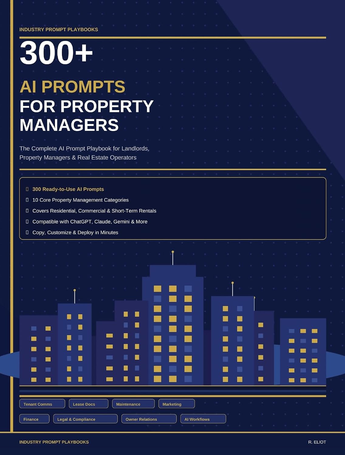 300+ AI Prompts for Property Managers: The AI Prompt Playbook for Landlords, Property Managers & Real Estate Operators (English Edition) baixar livro de graça